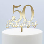 Topo de Bolo 50 Fabulosos