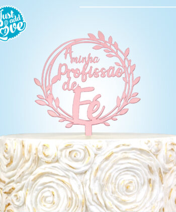 Topo Rosa "A Minha Profissão de Fé"