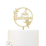 Topo Ouro "O Meu Batismo"